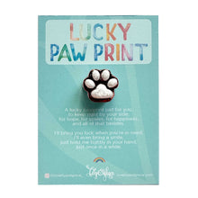 Load image into Gallery viewer, LUCKY PAW PRINT
